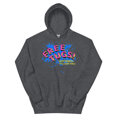 Free Tugs! -- Hoodie