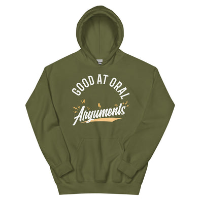 Good At Oral Arguments -- Unisex Hoodie