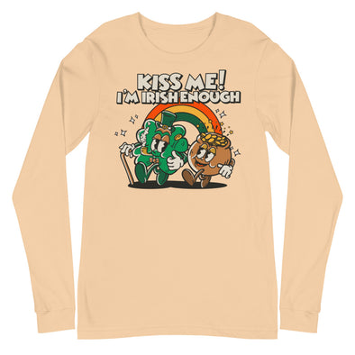 Kiss Me I'm Irish Enough -- Unisex Long Sleeve Tee