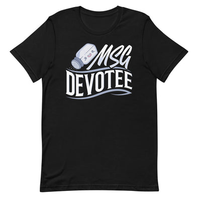 MSG Devotee -- Short-Sleeve Unisex T-Shirt