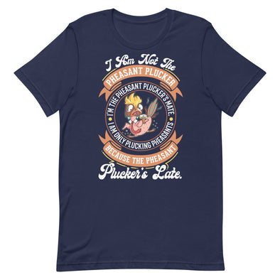 Pheasant Plucker -- Short-Sleeve Unisex T-Shirt