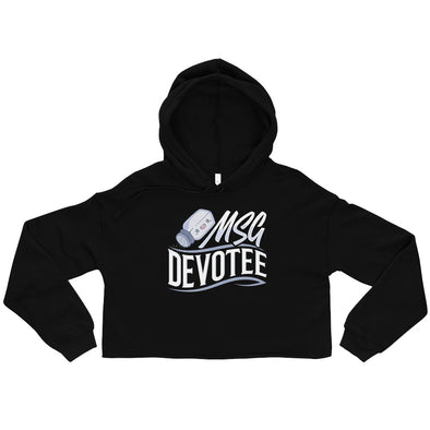 MSG Devotee -- Crop Hoodie